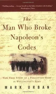 The Man Who Broke Napoleon's Codes (Repost)