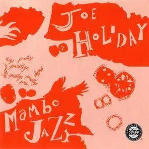 Joe Holiday - Mambo Jazz (1991) {OJC} **[RE-UP]**