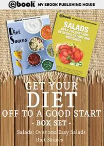 «Get Your Diet off to a Good Start Box Set» by My Ebook Publishing House