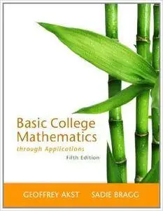 Basic College Mathematics through Applications (5th Edition)