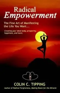 Colin Tipping - "Radical Empowerment DVDs"
