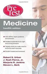 Medicine PreTest Self-Assessment and Review (12th Edition) (Repost)