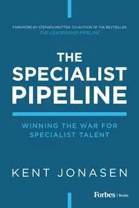 The Specialist Pipeline: Winning the War for Specialist Talent