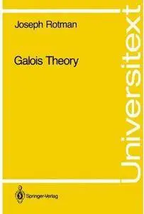 Galois Theory [Repost]