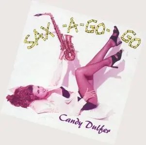 Candy Dulfer - Sax-A-Go-Go (1993)