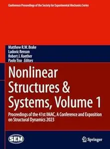 Nonlinear Structures & Systems, Volume 1