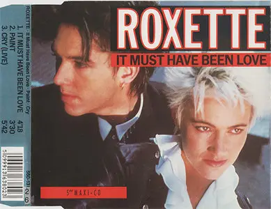 Roxette - It Must Have Been Love [CD-S] (1990)