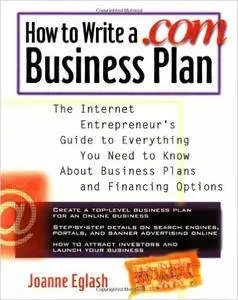 Joanne Eglash - How to Write A .com Business Plan [Repost]