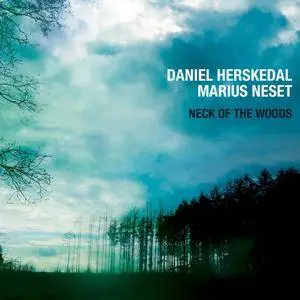 Daniel Herskedal & Marius Neset - Neck of the Woods (2012) {Edition Records EDN 1034}