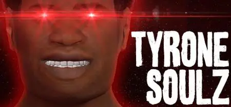 TYRONE SOULZ (2024)