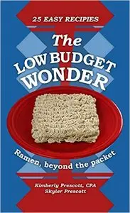 The Low Budget Wonder, Ramen beyond the packet