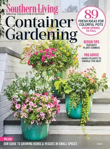 Southern Living - Southern Living Container Gardening 2025