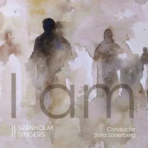Svanholm Singers - I am (Original) (2025) [Official Digital Download 24/96]