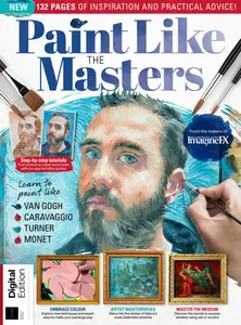 ImagineFX Presents - Paint Like The Masters - 7th Edition - 28 November 2024