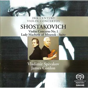Vladimir Spivakov - Shostakovich: Violin Concerto No. 1, Lady Macbeth Of Mtsensk - Suite (2003)