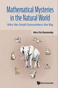 Mathematical Mysteries In The Natural World