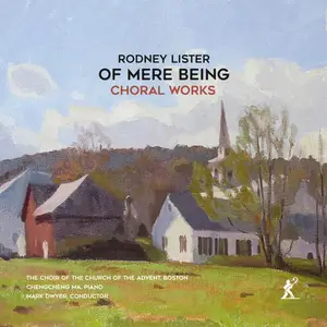 Choir of the Church of the Advent - Of Mere Being (2025) [Official Digital Download 24/96]