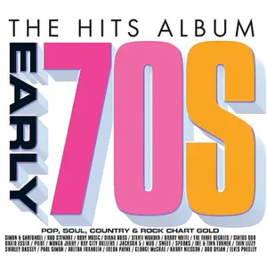 VA - The Hits Album - Early 70s (2025)