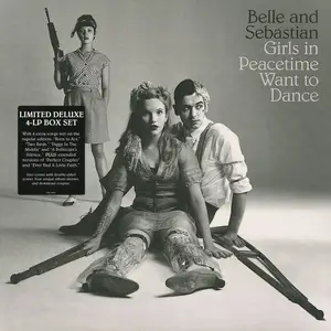 Belle and Sebastian - Girls in Peacetime Want to Dance (Deluxe Vinyl Hi-Res) (2015)