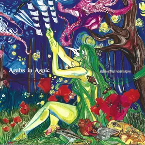 Arabs In Aspic - Victim Of Your Father's Agony (Remastered) (2015/2023)