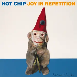 Hot Chip - Joy in Repetition (2025)