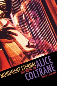 Monument Eternal: The Music of Alice Coltrane