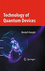 Technology of Quantum Devices