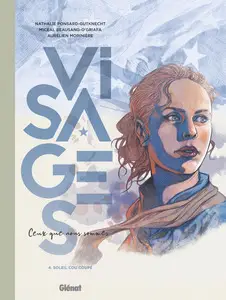 Visages - Ceux que nous sommes - Tome 4 - Soleil cou coupé