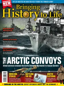 Bringing History to Life - The Artic Convoys