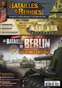 Batailles & Blindés N.125 - Avril-Mai 2025