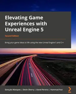 Elevating Game Experiences with Unreal Engine 5
