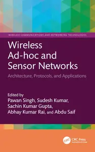 Wireless Ad-hoc and Sensor Networks (Wireless Communications and Networking Technologies)