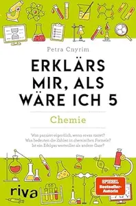 Erklärs mir, als wäre ich 5 – Chemie