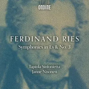 Tapiola Sinfonietta & Janne Nisonen - Ries: Symphonies in Es & No. 3 (2025)