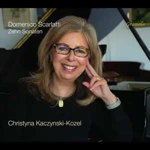 Christyna Kaczynski-Kozel - Domenico Scarlatti: Ten Sonatas (2025)