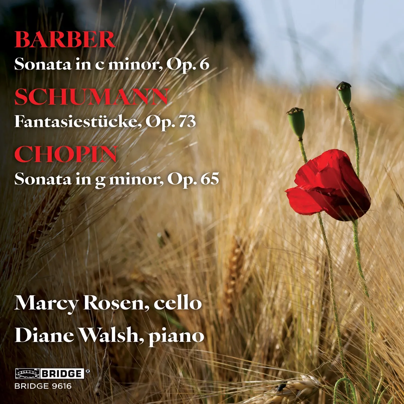 Marcy Rosen & Diane Walsh - Barber, Schumann & Chopin: Music for Cello and Piano (2025)