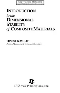 Introduction to the Dimensional Stability of Composite Materials