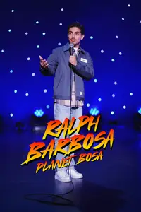 Ralph Barbosa: Planet Bosa (2025)