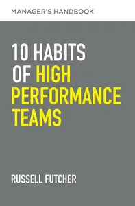 10 Habits of High-Performance Teams