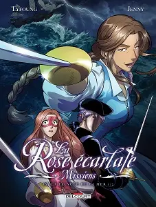 La Rose Écarlate - Missions - Tome 9 - La Fiancée De La Mer