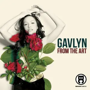 Gavlyn - From The Art (2012)