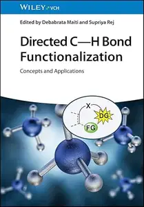Directed C-H Bond Functionalization