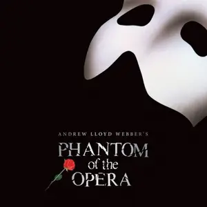 Andrew Lloyd Webber - The Phantom of the Opera (The Andrew Lloyd Webber 2026 Mix) (2026)