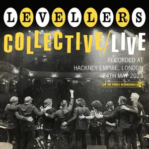 Levellers - Collective / Live (Live At Hackney Empire) (2025)