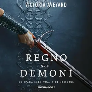 «Il regno dei demoni? Il regno delle ceneri 2» by Victoria Aveyard