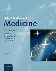 Oxford Textbook of Medicine (Warrell, Oxford Textbook of Medicine) Ed 5