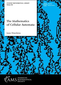 The Mathematics of Cellular Automata