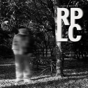 Luisfe Medina - RPLC (2025) [Official Digital Download]