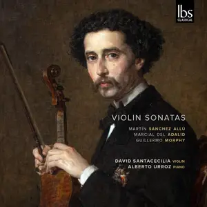 David Santacecilia & Alberto Urroz - Spanish Violin Sonatas (2026) [Official Digital Download 24/48]