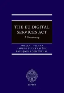 The EU Digital Services Act: A Commentary